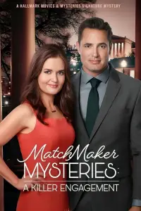 Poster to the movie "MatchMaker Mysteries: A Killer Engagement" #968356