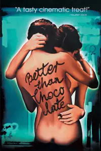 Poster to the movie "Better Than Chocolate" #1126313