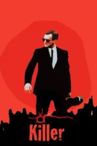Poster to the movie "Killer" #1167738