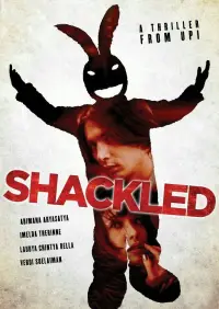 Poster to the movie "Shackled" #1103229