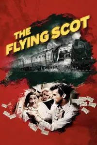 Poster to the movie "The Flying Scot" #1229135