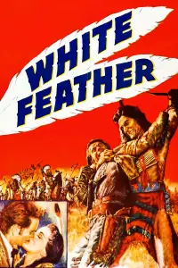 Poster to the movie "White Feather" #737043