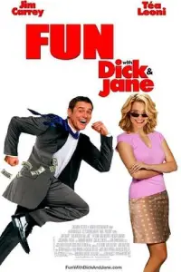 Poster to the movie "Fun with Dick and Jane" #1026451