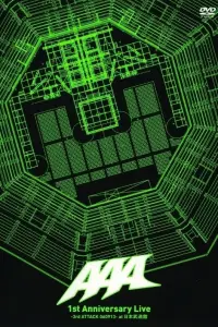 Poster to the movie "AAA 1st Anniversary Live -3rd ATTACK 060913- at Nippon Budokan" #1000663