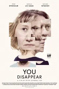 Poster to the movie "You Disappear" #1110088