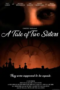 Poster to the movie "Cemetery Tales: A Tale of Two Sisters" #895247