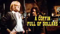 Backdrop to the movie "Coffin Full of Dollars" #1082960