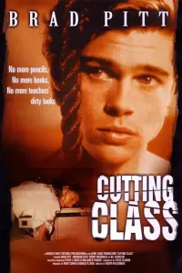 Poster to the movie "Cutting Class" #989106