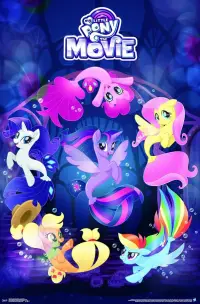Poster to the movie "My Little Pony: The Movie" #980592