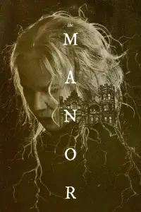 Poster to the movie "The Manor" #1080489