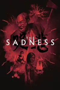 Poster to the movie "The Sadness" #701729