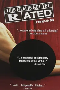 This Film Is Not Yet Rated