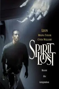 Poster to the movie "Spirit Lost" #1176417