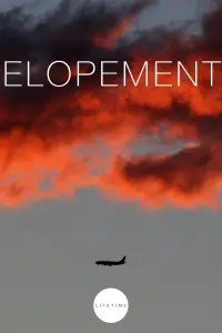 Poster to the movie "Elopement" #988459