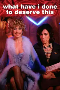 Poster to the movie "What Have I Done to Deserve This?" #1123609