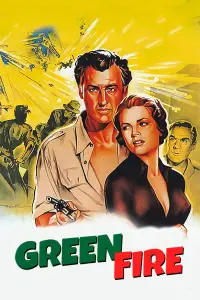Poster to the movie "Green Fire" #1171451