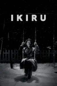 Poster to the movie "Ikiru" #943815