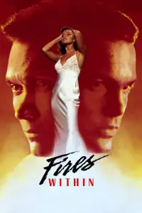 Poster to the movie "Fires Within" #1087195
