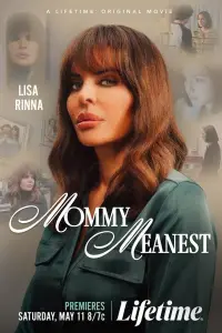 Poster to the movie "Mommy Meanest" #1060406