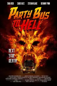 Poster to the movie "Party Bus To Hell" #1161296
