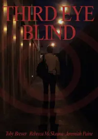 Poster to the movie "Third Eye Blind" #797383