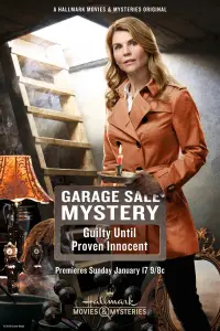 Poster to the movie "Garage Sale Mystery: Guilty Until Proven Innocent" #959561