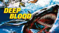 Backdrop to the movie "Deep Blood" #1050665