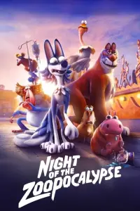 Poster to the movie "Night of the Zoopocalypse" #553325