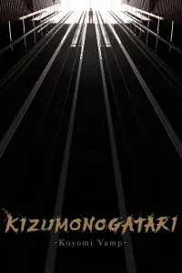 Poster to the movie "Kizumonogatari -Koyomi Vamp-" #1024845