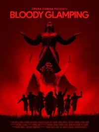 Bloody Glamping