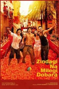 Poster to the movie "Zindagi Na Milegi Dobara" #781110