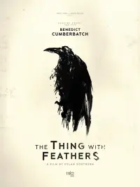 Poster to the movie "The Thing with Feathers" #533299