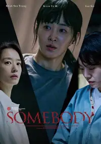 Poster to the movie "Somebody" #914913