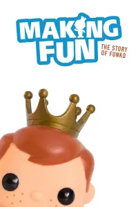 Poster to the movie "Making Fun: The Story of Funko" #1099350