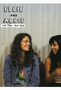 Poster to the movie "Ellie and Abbie (and Ellie