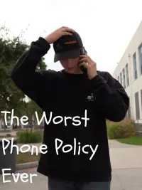 Poster to the movie "The Worst Phone Policy Ever" #1065342