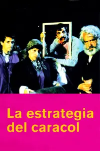 Poster to the movie "The Strategy of the Snail" #688331
