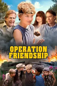 Poster to the movie "Operation Friendship" #1071793