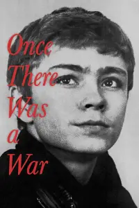 Poster to the movie "Once There Was a War" #1096966
