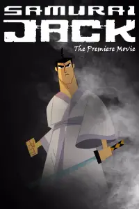 Poster to the movie "Samurai Jack: The Premiere Movie" #1154210