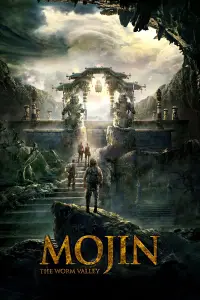 Poster to the movie "Mojin: The Worm Valley" #986191