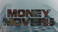 Backdrop to the movie "Money Movers" #1158571