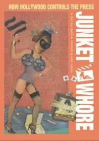 Poster to the movie "Junket Whore" #760455