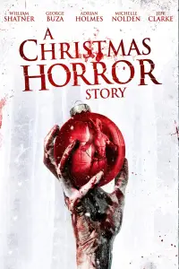 Poster to the movie "A Christmas Horror Story" #959211