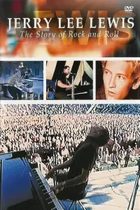 Poster to the movie "Jerry Lee Lewis: The Story of Rock and Roll" #872047