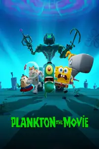 Poster to the movie "Plankton: The Movie" #927378