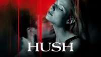 Backdrop to the movie "Hush" #1097367