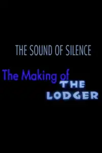 Poster to the movie "The Sound of Silence: The Making of 