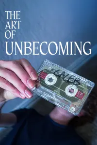 Poster to the movie "The Art of Unbecoming" #765596