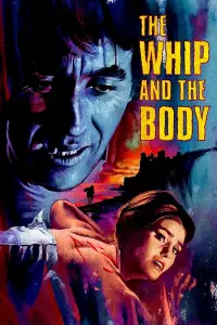 Poster to the movie "The Whip and the Body" #932800